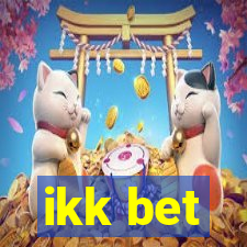 ikk bet